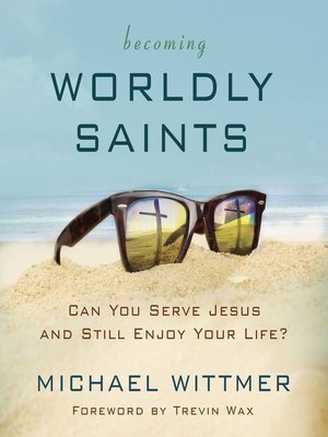 cover image of Becoming Worldly Saints